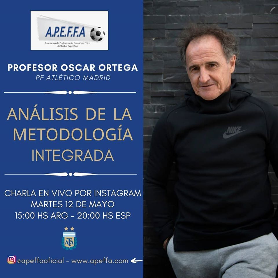 Metodología Integrada - Prof. Oscar Ortega (PF Atlético de Madrid)